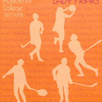 Orange poster for Providence College Lady Friars from 1977-1978, featuring silhouettes of female athletes playing various sports including basketball, tennis, field hockey, and lacrosse.
